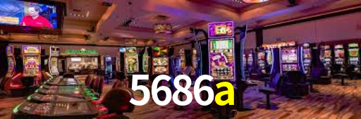5686a -  - 5686a bet